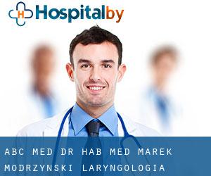 ABC-MED - dr hab. med. Marek Modrzyński - Laryngologia - Alergologia (Grudziadz)