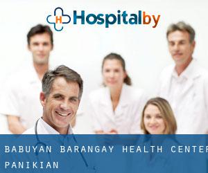 Babuyan Barangay Health Center (Panikian)