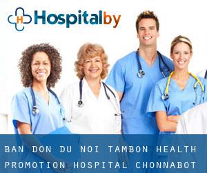 Ban Don Du Noi Tambon Health Promotion Hospital (Chonnabot)