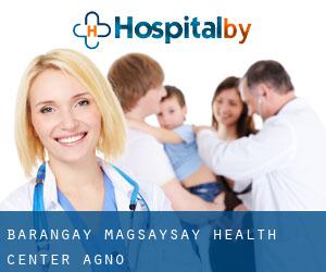 Barangay Magsaysay Health Center (Agno)