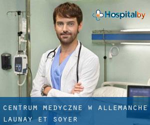 Centrum Medyczne w Allemanche-Launay-et-Soyer
