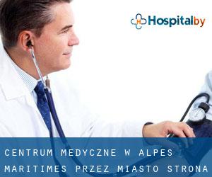 Centrum Medyczne w Alpes-Maritimes przez miasto - strona 1