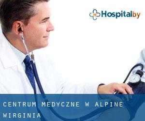 Centrum Medyczne w Alpine (Wirginia)
