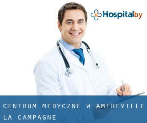 Centrum Medyczne w Amfreville-la-Campagne