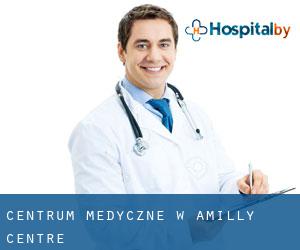Centrum Medyczne w Amilly (Centre)