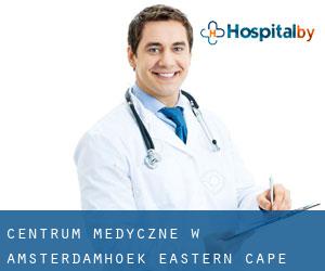 Centrum Medyczne w Amsterdamhoek (Eastern Cape)