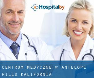 Centrum Medyczne w Antelope Hills (Kalifornia)