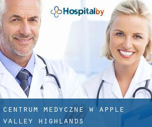 Centrum Medyczne w Apple Valley Highlands