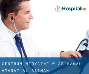Centrum Medyczne w Ar Rawḑah (Amanat Al Asimah)
