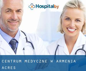 Centrum Medyczne w Armenia Acres