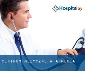 Centrum Medyczne w Armenia