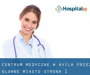 Centrum Medyczne w Avila przez główne miasto - strona 1