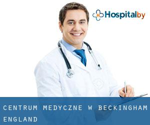 Centrum Medyczne w Beckingham (England)