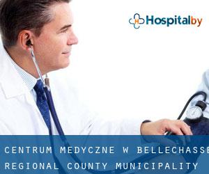Centrum Medyczne w Bellechasse Regional County Municipality