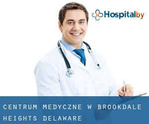 Centrum Medyczne w Brookdale Heights (Delaware)