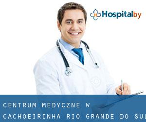 Centrum Medyczne w Cachoeirinha (Rio Grande do Sul)