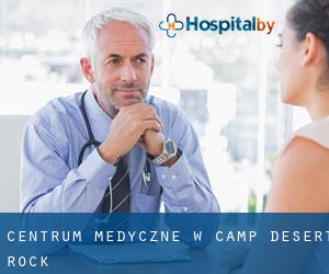 Centrum Medyczne w Camp Desert Rock