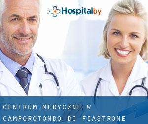 Centrum Medyczne w Camporotondo di Fiastrone