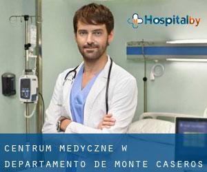 Centrum Medyczne w Departamento de Monte Caseros