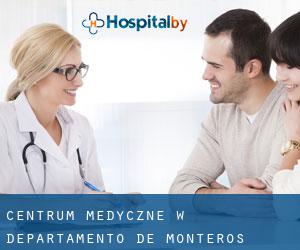 Centrum Medyczne w Departamento de Monteros
