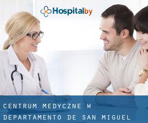 Centrum Medyczne w Departamento de San Miguel