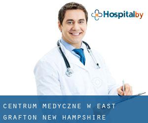 Centrum Medyczne w East Grafton (New Hampshire)