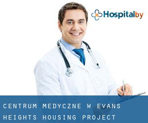 Centrum Medyczne w Evans Heights Housing Project
