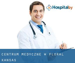 Centrum Medyczne w Floral (Kansas)