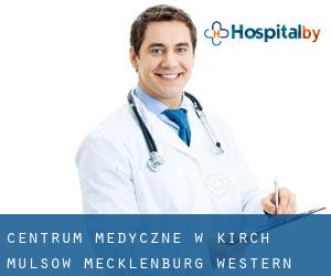 Centrum Medyczne w Kirch Mulsow (Mecklenburg-Western Pomerania)