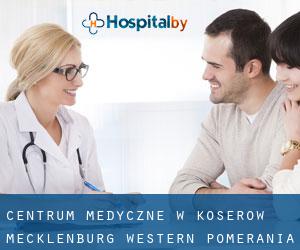 Centrum Medyczne w Koserow (Mecklenburg-Western Pomerania)