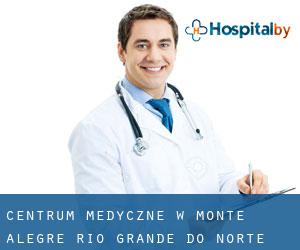 Centrum Medyczne w Monte Alegre (Rio Grande do Norte)