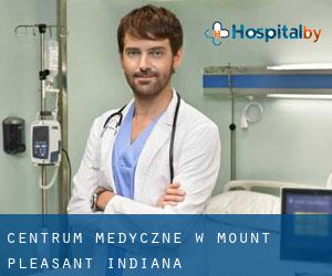 Centrum Medyczne w Mount Pleasant (Indiana)
