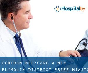Centrum Medyczne w New Plymouth District przez miasto - strona 1