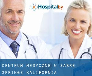 Centrum Medyczne w Sabre Springs (Kalifornia)