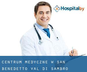Centrum Medyczne w San Benedetto Val di Sambro