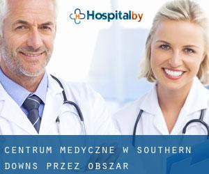 Centrum Medyczne w Southern Downs przez obszar metropolitalny - strona 1