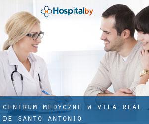 Centrum Medyczne w Vila Real de Santo António