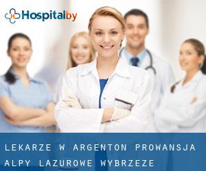 Lekarze w Argenton (Prowansja-Alpy-Lazurowe Wybrzeże)