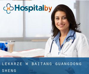 Lekarze w Baitang (Guangdong Sheng)