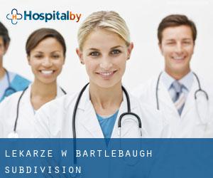 Lekarze w Bartlebaugh Subdivision
