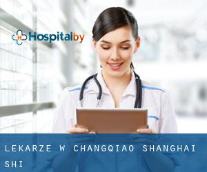 Lekarze w Changqiao (Shanghai Shi)