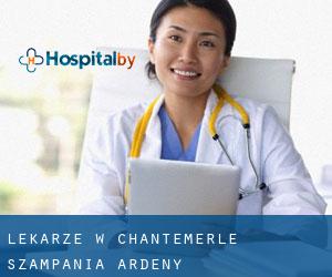 Lekarze w Chantemerle (Szampania-Ardeny)