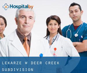Lekarze w Deer Creek Subdivision