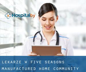 Lekarze w Five Seasons Manufactured Home Community