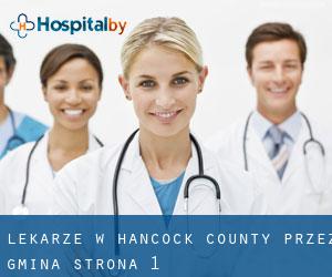 Lekarze w Hancock County przez gmina - strona 1
