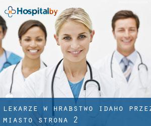 Lekarze w Hrabstwo Idaho przez miasto - strona 2