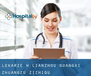 Lekarze w Lianzhou (Guangxi Zhuangzu Zizhiqu)