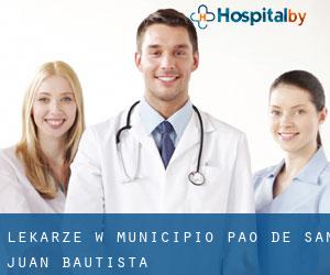 Lekarze w Municipio Pao de San Juan Bautista