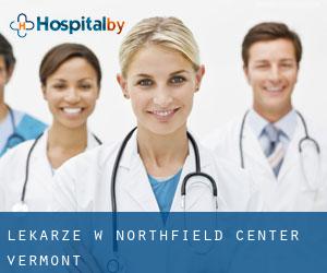 Lekarze w Northfield Center (Vermont)