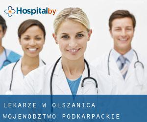 Lekarze w Olszanica (Województwo podkarpackie)
